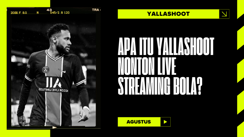 Menonton Bola di Yallashoot