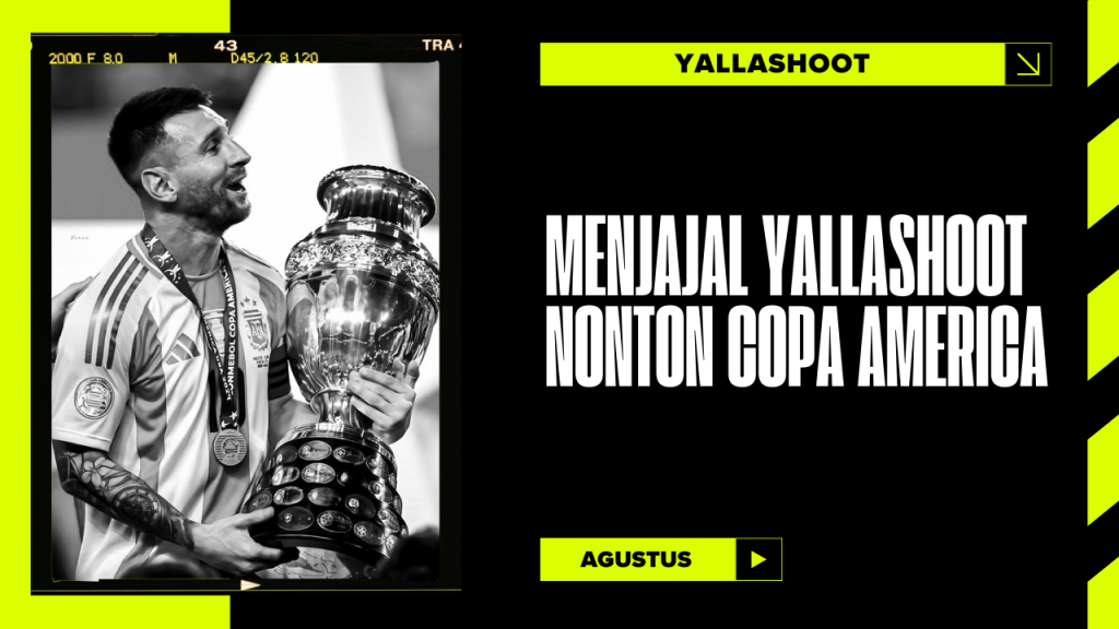 Nonton Copa America di Yallashoot