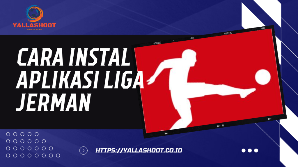 Cara Instal Aplikasi Liga